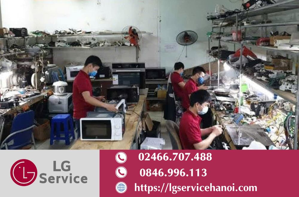 Trung tâm bảo hành lò vi sóng LG tại Hà Nội