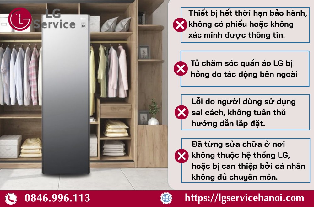 Điều kiện KHÔNG được bảo hành tủ chăm sóc quần áo LG