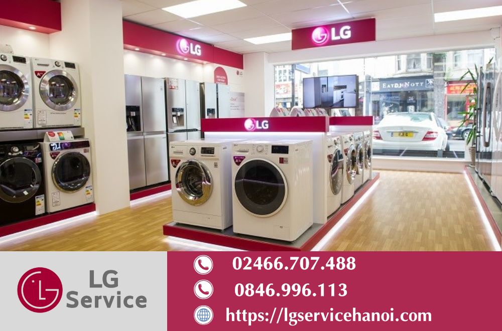Trung tâm bảo hành máy giặt LG tại Hà Nội