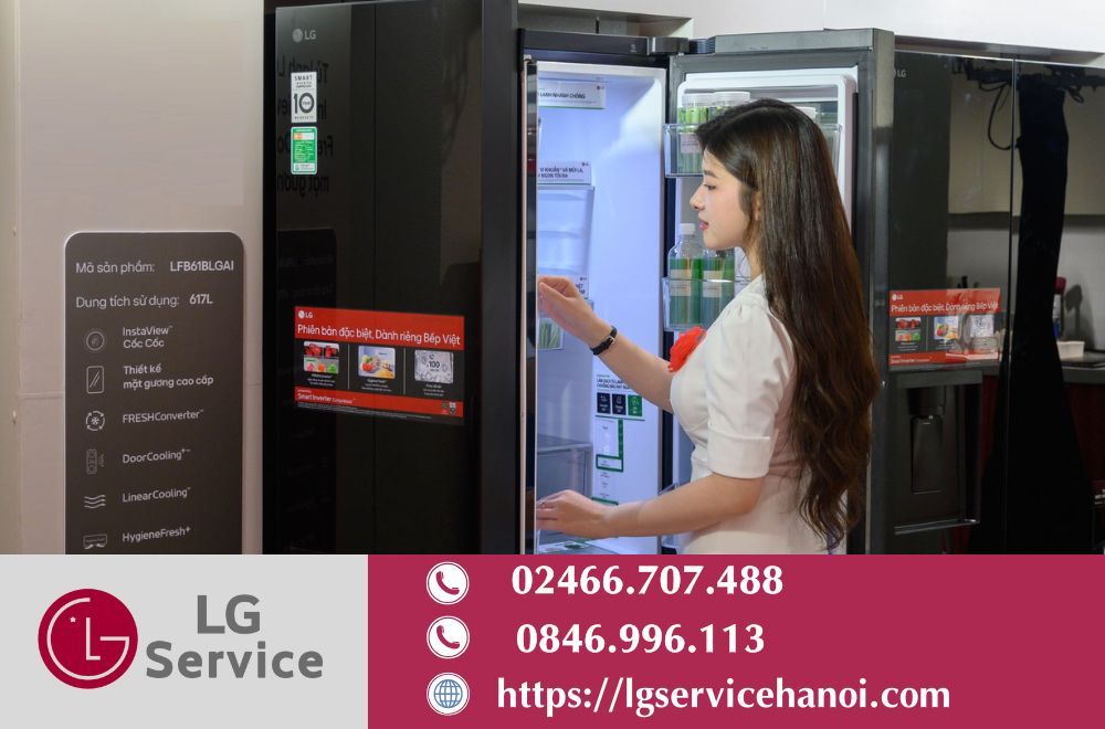 LG Service Hà Nội - Địa chỉ uy tín sửa chữa và bảo hành tủ lạnh LG uy tín tại Hà Nội