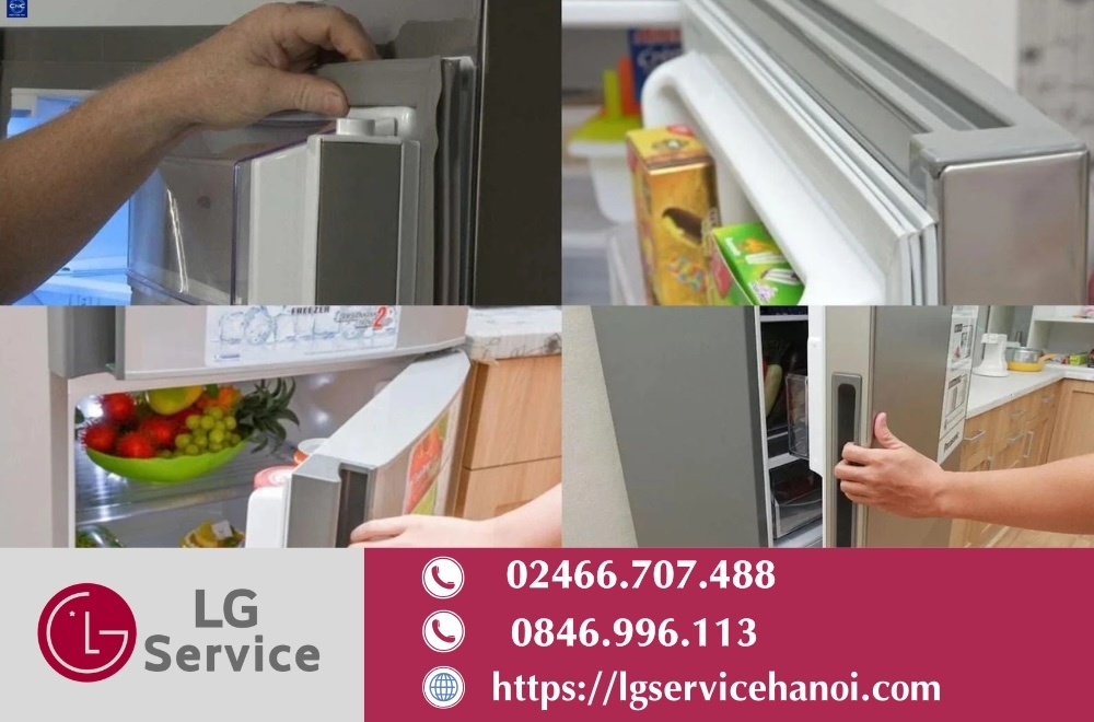 Kiểm tra và thay mới gioăng cửa tủ lạnh LG