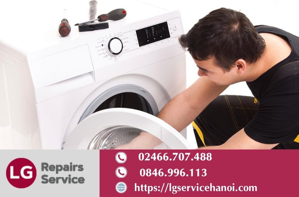 Quy trình sửa máy giặt LG minh bạch và rõ ràng