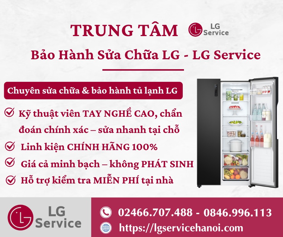 LG Service - Trung tâm bảo hành - sửa chữa thiết bị LG uy tín, chất lượng