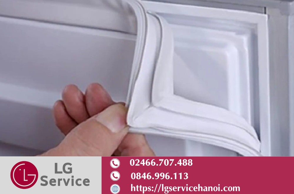 Kiểm tra gioăng cửa và khay nước tủ lạnh LG